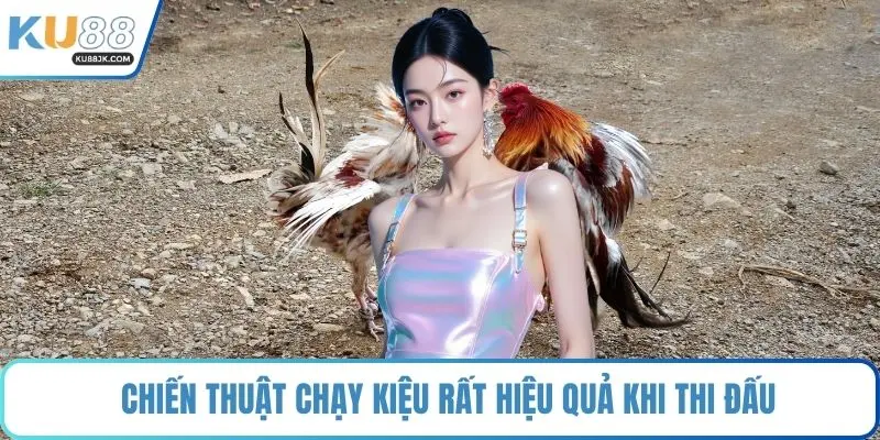 Chiến thuật chạy kiệu rất hiệu quả khi thi đấu