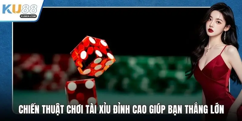 Chiến thuật chơi tài xỉu