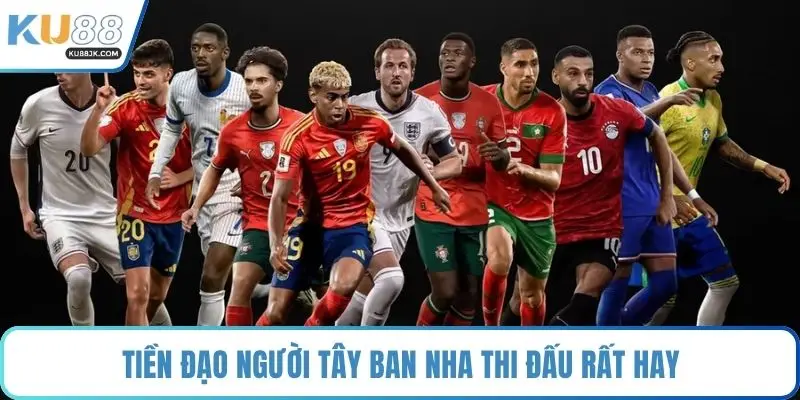 Tiền đạo người tây ban nha thi đấu rất hay